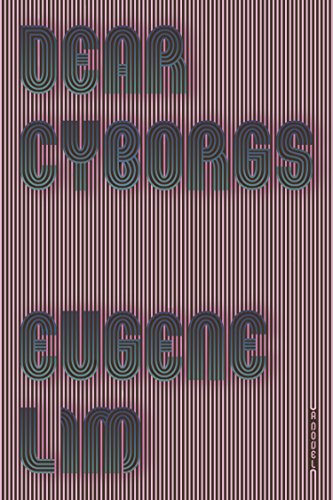 Imagen de archivo de Dear Cyborgs a la venta por SecondSale
