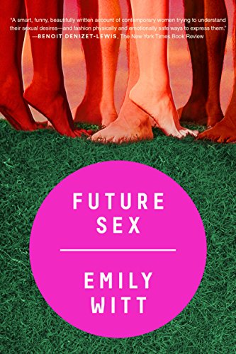 Beispielbild fr Future Sex zum Verkauf von Better World Books