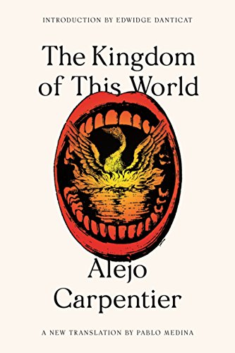 Beispielbild fr The Kingdom of This World : A Novel zum Verkauf von Better World Books