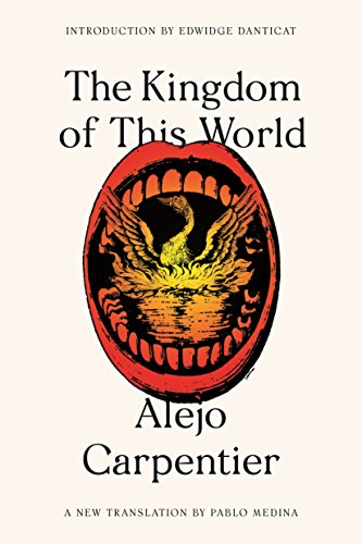 9780374537388: The Kingdom of This World: Alejo Carpentier (FSG Classics)