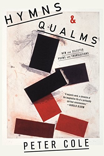 Stock image for Hymns & Qualms: New and Selected Poems and Translations for sale by Eighth Day Books, LLC