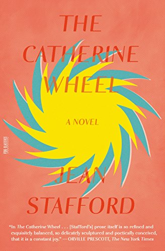 Stock image for The Catherine Wheel: A Novel (FSG Classics) for sale by Books From California