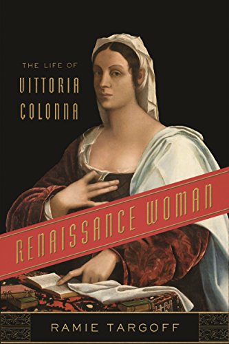 9780374538224: Renaissance Woman: The Life of Vittoria Colonna