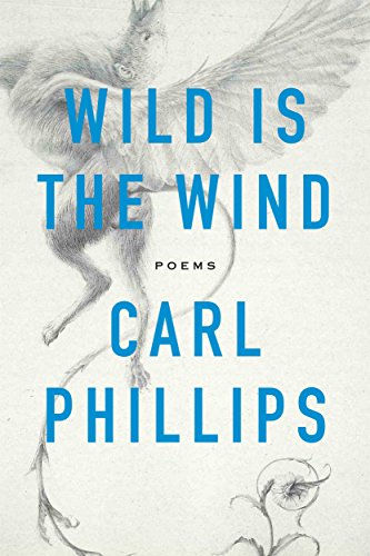 Stock image for Wild Is the Wind: Poems for sale by Blue Vase Books