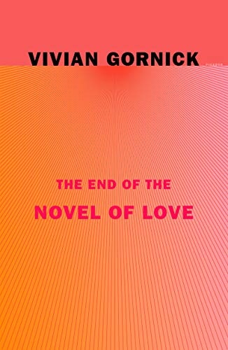 Beispielbild fr The End of the Novel of Love zum Verkauf von Bookoutlet1