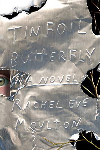 Imagen de archivo de Tinfoil Butterfly: A Novel a la venta por Goodwill