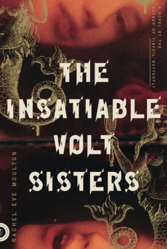 Stock image for The Insatiable Volt Sisters for sale by Blackwell's