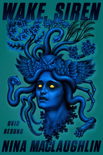 Stock image for Wake, Siren: Ovid Resung for sale by Dream Books Co.