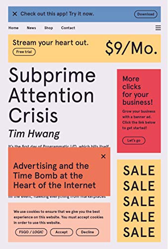 Stock image for Subprime Attention Crisis for sale by Blackwell's