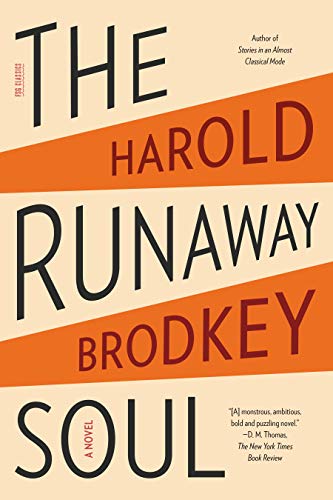 Beispielbild fr The Runaway Soul: A Novel (FSG Classics) zum Verkauf von Books From California