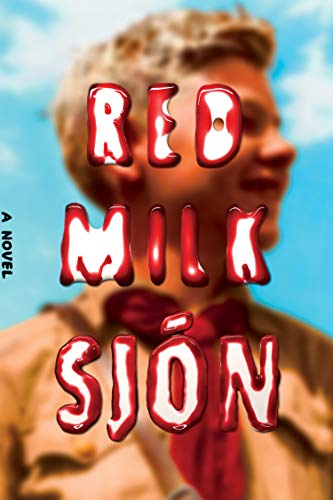 Beispielbild fr Red Milk : A Novel zum Verkauf von Better World Books