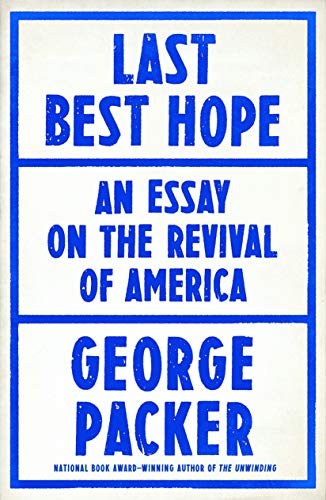 Beispielbild fr Last Best Hope: America in Crisis and Renewal zum Verkauf von BooksRun