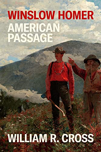 Beispielbild fr Winslow Homer: American Passage zum Verkauf von HPB-Emerald