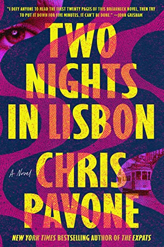 Beispielbild fr Two Nights in Lisbon : A Novel zum Verkauf von Better World Books