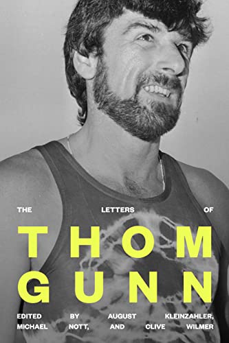 Stock image for The Letters of Thom Gunn for sale by GF Books, Inc.