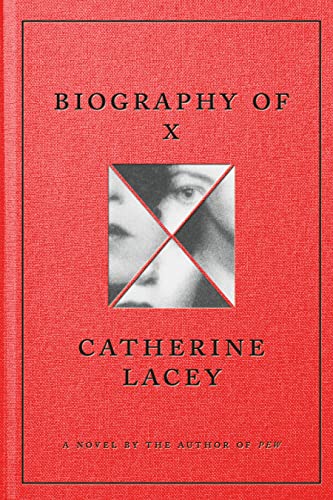 Imagen de archivo de Biography of X: A Novel a la venta por BookwormBoutique