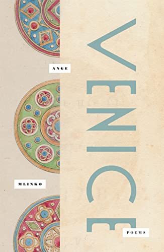 9780374607821: Venice: Poems