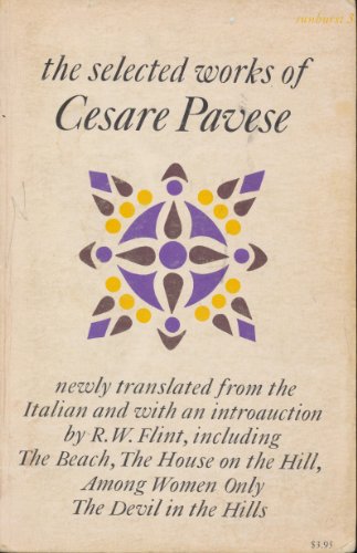 Imagen de archivo de Selected Works of Cesare Pavese (Sunburst Books). a la venta por Brentwood Books