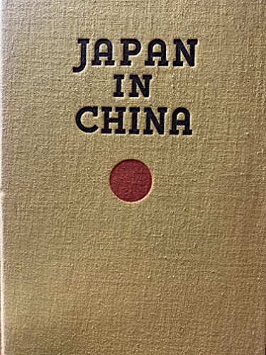 Imagen de archivo de Japan in China a la venta por JuddSt.Pancras