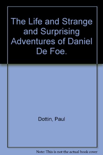 9780374922573: The Life and Strange and Surprising Adventures of Daniel De Foe.