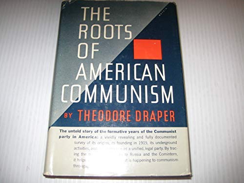 Stock image for The Roots of American Communism for sale by Sequitur Books