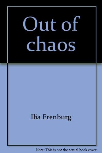 Out of chaos (9780374925048) by EÌ‡renburg, Ilâ€²iÍ¡aï¸¡