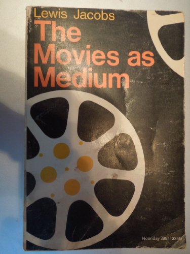 9780374941390: The Movies As Medium,