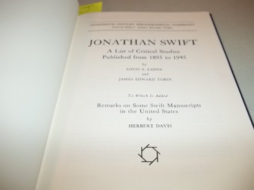 Beispielbild fr Jonathan Swift : A List of Critical Studies Published from 1895 to 1945 zum Verkauf von Better World Books: West