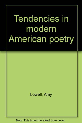 Stock image for Tendencies in modern American poetry for sale by Midtown Scholar Bookstore