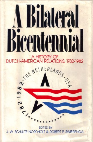 9780374961206: A Bilateral Bicentennial