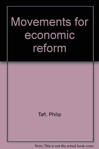 Stock image for Movements for Economic Reform for sale by Better World Books: West