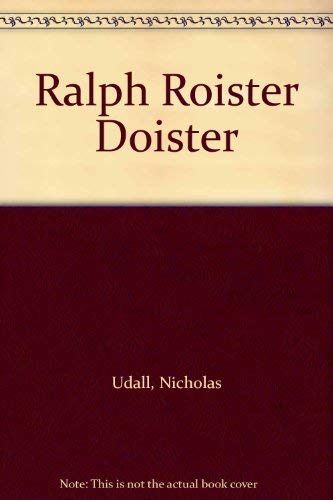 Stock image for Ralph Roister Doister for sale by Midtown Scholar Bookstore