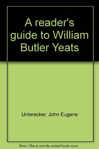 Stock image for A reader's guide to William Butler Yeats for sale by getbooks GmbH