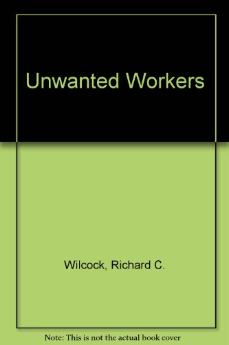 Imagen de archivo de Unwanted Workers: Permanent Layoffs and Long-Term Unemployment a la venta por Abstract Books