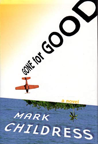 Stock image for Gone for Good for sale by Better World Books