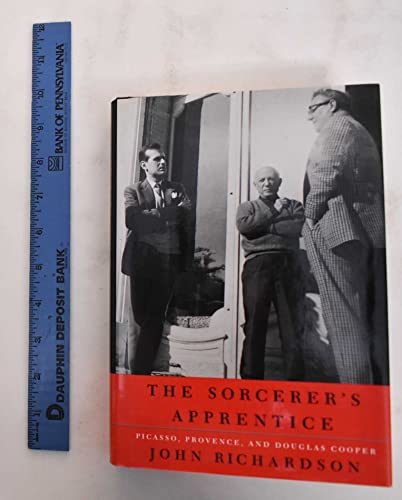 9780375400339: The Sorcerer's Apprentice: Picasso, Provence, and Douglas Cooper