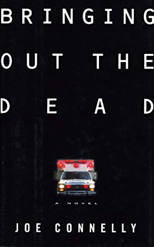 Stock image for Bringing Out the Dead for sale by Deborah Fiegl, Bookseller