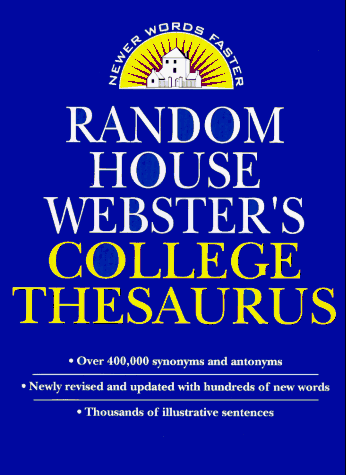Beispielbild fr Random House Webster's College Thesaurus zum Verkauf von Reliant Bookstore