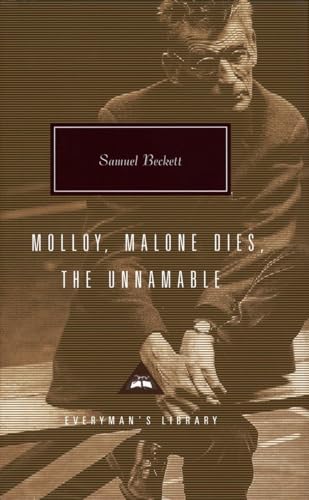 9780375400704: Molloy, Malone Dies, The Unnamable: A Trilogy (Everyman's Library Contemporary Classics Series)