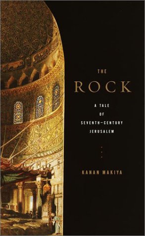 Beispielbild fr The Rock : A Tale of Seventh-Century Jerusalem zum Verkauf von Better World Books