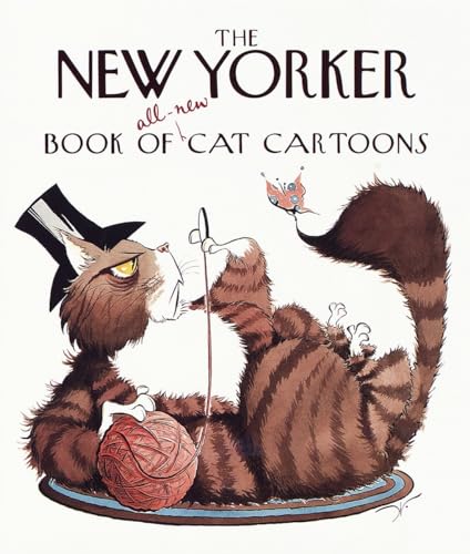 Beispielbild fr The New Yorker Book of All-New Cat Cartoons (New Yorker Series) zum Verkauf von Goodwill of Colorado