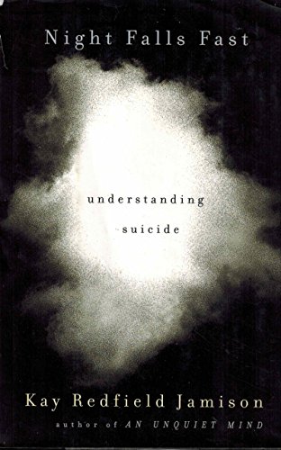 Imagen de archivo de Night Falls Fast: Understanding Suicide a la venta por Dream Books Co.