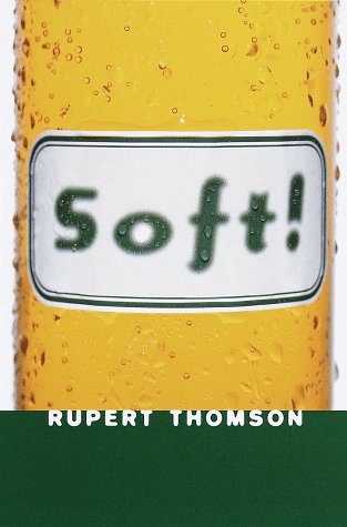 Beispielbild fr Soft! zum Verkauf von Robinson Street Books, IOBA