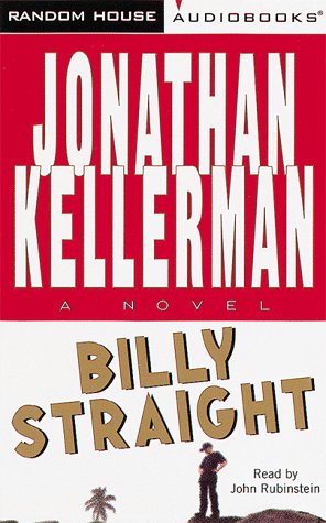 Beispielbild fr Billy Straight (Jonathan Kellerman) zum Verkauf von The Yard Sale Store