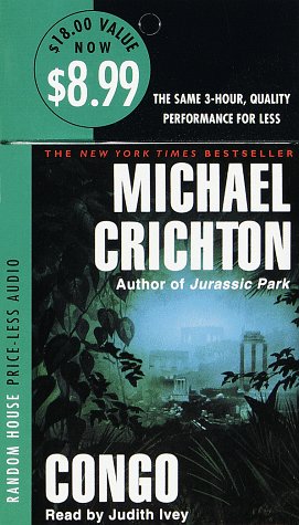 Congo (9780375402975) by Michael Crichton; Judith Ivey