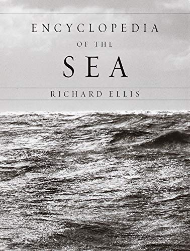 Beispielbild fr Encyclopedia of the Sea zum Verkauf von Better World Books