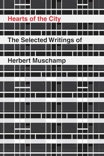 Stock image for Hearts of the City: The Selected Writings of Herbert Muschamp for sale by Monroe Street Books