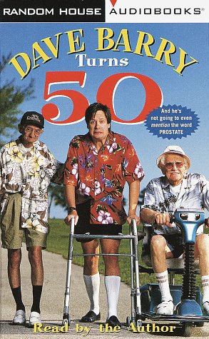 Stock image for Dave Barry turns 50 for sale by The Yard Sale Store