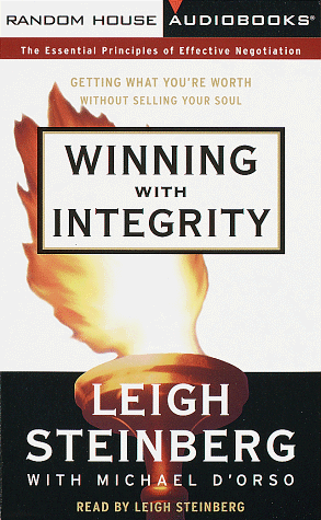 9780375404474: Winning With Integrity: Getting What You're Worth Without Selling Your Soul
