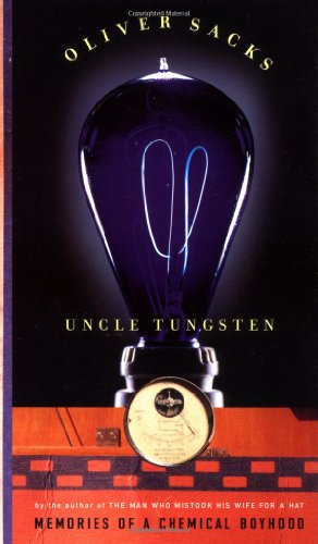 Beispielbild fr Uncle Tungsten: Memories of a Chemical Boyhood zum Verkauf von Wonder Book